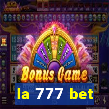 la 777 bet